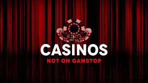 Exploring Casinos Not Listed on Gamstop 664279766